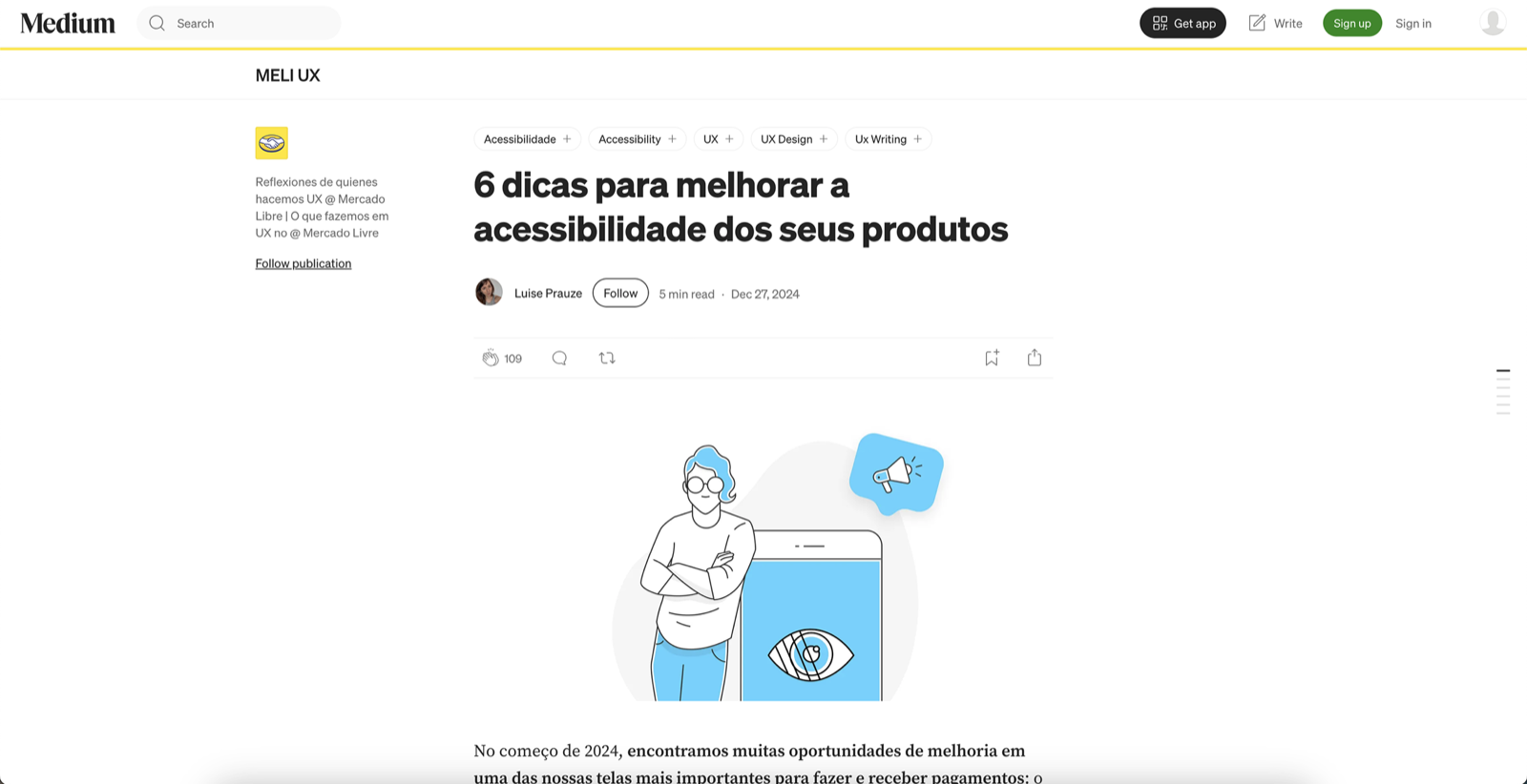 Medium post titled &ldquo;6 dicas para melhorar a acessibilidade dos seus produtos&rdquo; published by Luise Prauze on the MELI UX publication