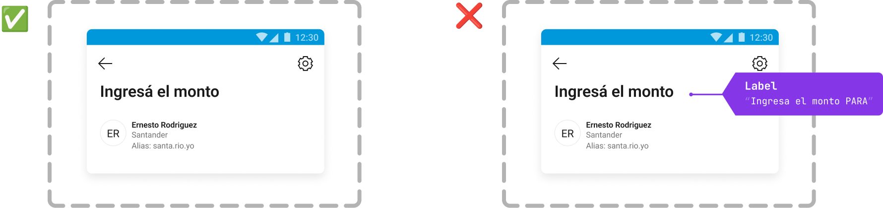 Exemplo certo e errado de label na Amount Screen de transferências: não é necessário adicionar uma label &ldquo;Ingresa el monto PARA&rdquo; conectando a tarefa com o collector